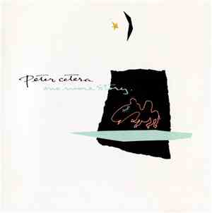Peter Cetera - One More Story