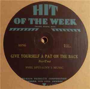 Phil Spitalny's Music - Give Yourself A Pat On The Back