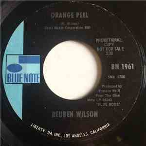 Reuben Wilson - Orange Peel / Knock On Wood