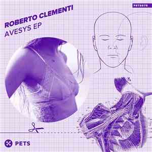 Roberto Clementi - Avesys EP
