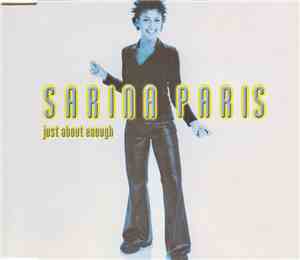 Sarina Paris - Just About Enough