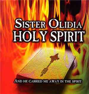 Sister Olidia - Holy Spirit