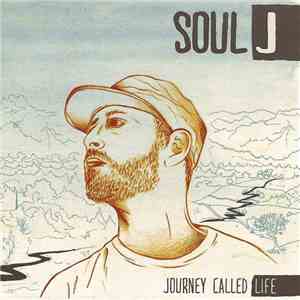 Soul J - Journey Called Life