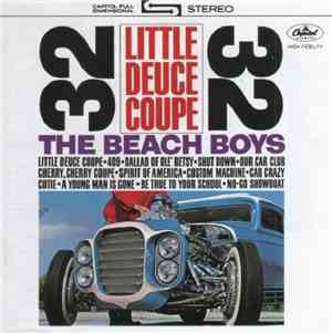 The Beach Boys - Little Deuce Coupe / All Summer Long
