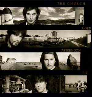The Church - Gold Afternoon Fix