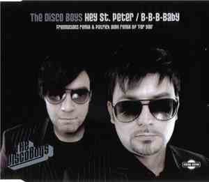 The Disco Boys - Hey St. Peter / B-B-B-Baby