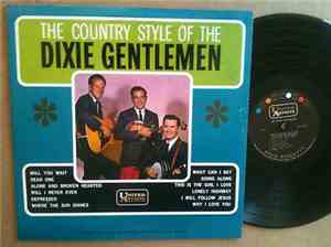 The Dixie Gentlemen - The Country Style Of The Dixie Gentlemen