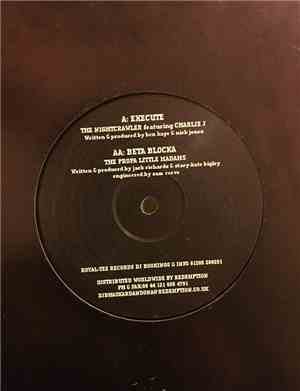 The Nightcrawler / Propa Little Madams - Execute / Beta Blocka