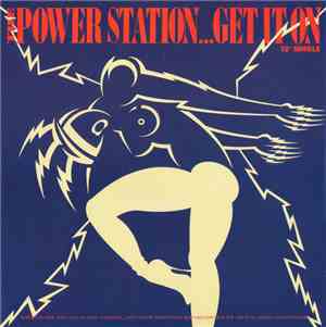 The Power Station - Get It On