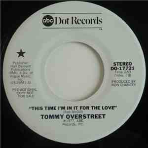 Tommy Overstreet - This Time I'm In It For The Love
