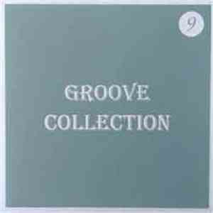 Various - Groove Collection 9