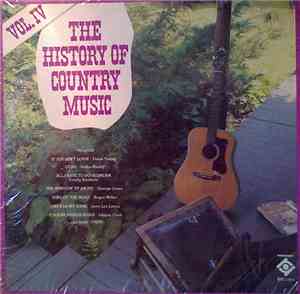 Various - The History Of Country Music - Volume IV