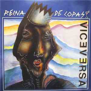 Viceversa - Reina De Copas