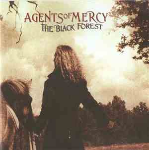 Agents Of Mercy - The Black Forest