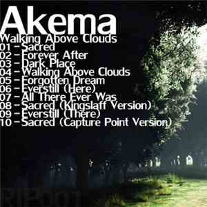 Akema  - Walking Above Clouds