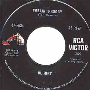 Al Hirt - Feelin' Fruggy