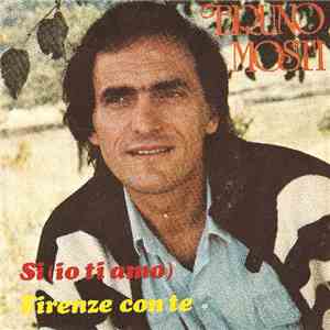 Bruno Mosti - Si (Io Ti Amo)