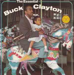 Buck Clayton - The Essential Buck Clayton