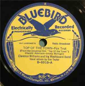 Clarence Williams And His Washboard Band - Top Of The Town / More Than That