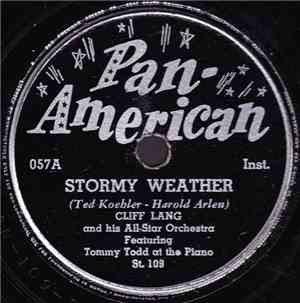 Cliff Lang And His All Star Orchestra - Stormy Weather