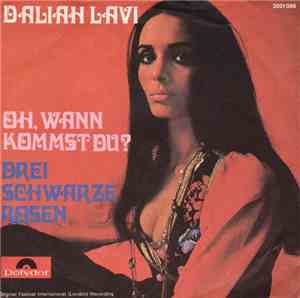 Daliah Lavi - Oh, Wann Kommst Du?