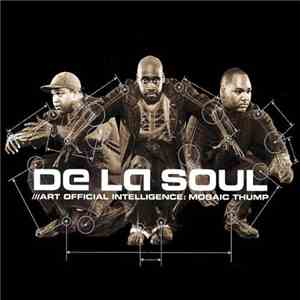De La Soul - Art Official Intelligence: Mosaic Thump