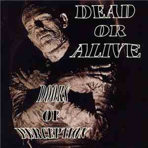 Dead Or Alive - Doors Of Perception