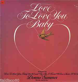 Donna Summer - Love To Love You Baby