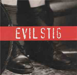 Evil Stig - Evil Stig
