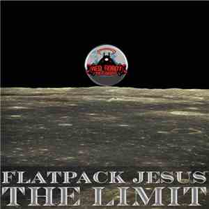 Flatpack Jesus - The Limit