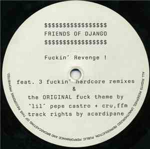 Friends Of Django - Fuckin' Revenge !