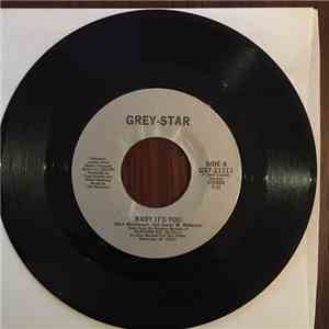 Grey-Star - Baby It's You