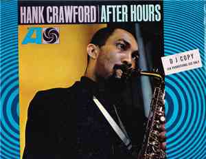 Hank Crawford - After Hours
