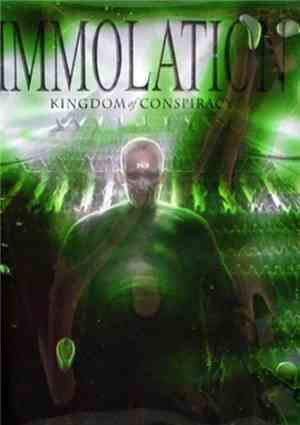 Immolation - Kingdom Of Conspiracy