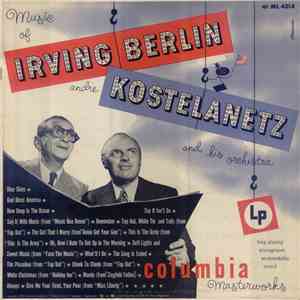 Irving Berlin, Andre Kostelanetz And His Orchestra - Music Of Irving Berlin ...