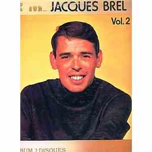 Jacques Brel - Pleins Feux Sur... Jacques Brel Vol. 2