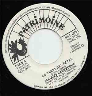 Jacques Labrecque - Le Temps Des Fetes