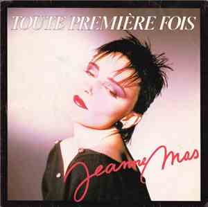 Jeanne Mas - Toute Première Fois