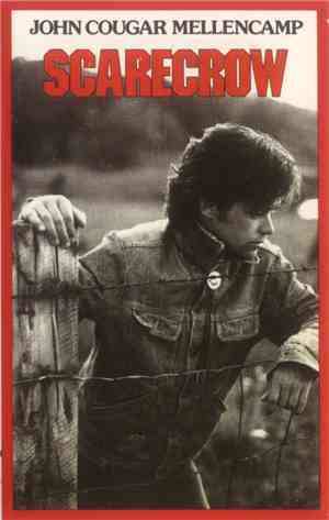 John Cougar Mellencamp - Scarecrow