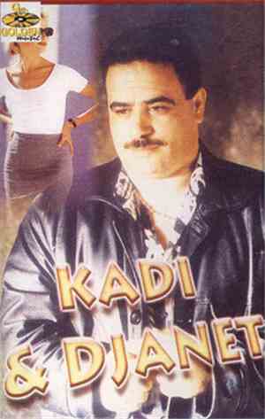 Kadi  & Djanet - Kadi & Djanet