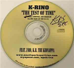 K-Rino - The Test Of Time
