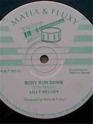 Lilly Melody / DJ Cinderella - Body Run Down / No Foreigner