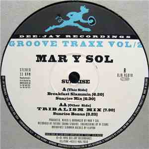 Mar Y Sol - Groove Traxx Vol / 2 - Sunrise