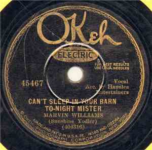 Marvin Williams - Can't Sleep In Your Barn To-Night Mister / Lula Whal