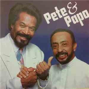 Pete Conde Rodriguez & Papo Lucca - Pete & Papo