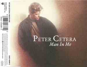 Peter Cetera - Man In Me