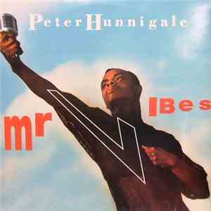 Peter Hunningale - Mr. Vibes