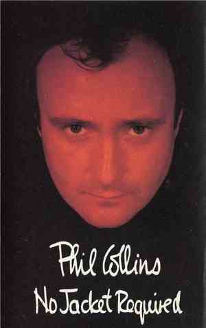 Phil Collins - No Jacket Required