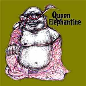 Queen Elephantine - Queen Elephantine