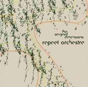 Repeat Orchestra - The Original Dimensions